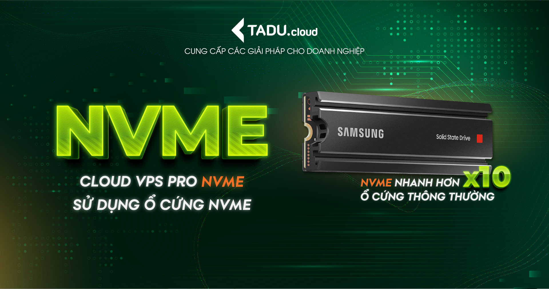 TADU THÔNG BÁO RA MẮT SẢN PHẨM CLOUD VPS PRO NVME CHO CLOUD SERVER PRO